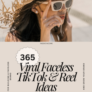 365 Faceless Video Ideas for TikTok, Reels & Shorts – Daily Content Planner with Step-by-Step Creation Tips